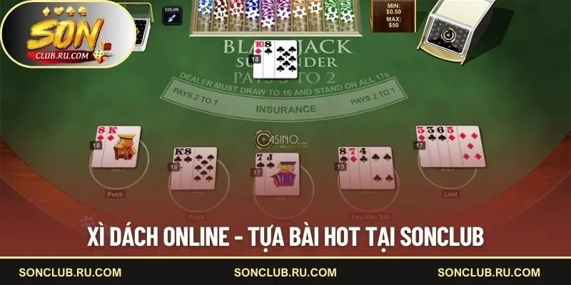 Xì dách online - tựa bài hot tại SONCLUB